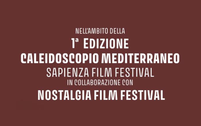 Sapienza Film Festival - Caleidoscopio Mediterraneo