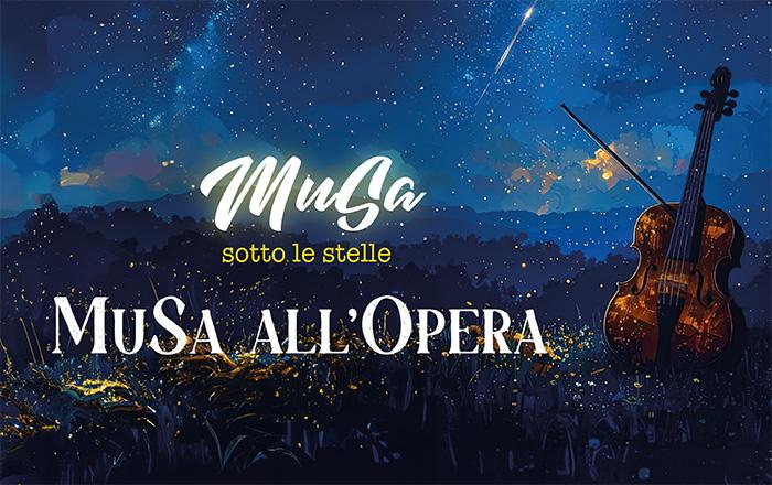 MuSa Classica & Coro Polifonico MuSa - MuSa all’Opera (16 luglio 2025)