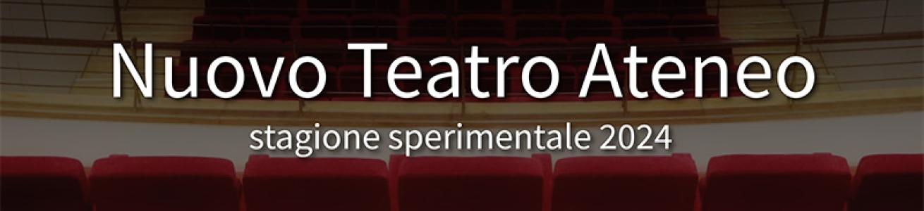Stagione Teatrale Sperimentale 2024